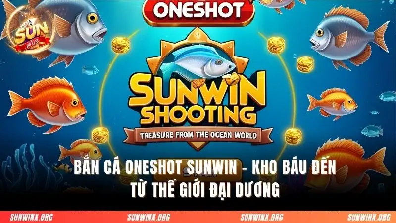 Bắn cá oneshot